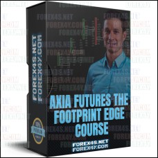 AXIA FUTURES - THE FOOTPRINT EDGE COURSE