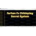 Farhan Fx Childsplay Secret System & Scanner