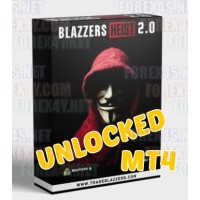 BLAZZERS HEIST v2.0 MT4  (Aggressive Update)