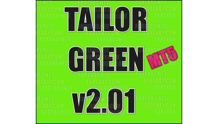 TAILOR GREEN v2.01 MT5
