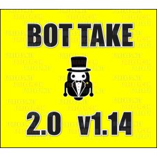 BOT TAKE 2.0 v1.14