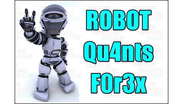 ROBOT Qu4nts F0r3x