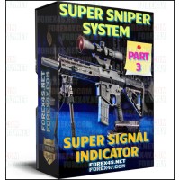SUPER SIGNAL Indicator Part 3 SUPER SNIPER System