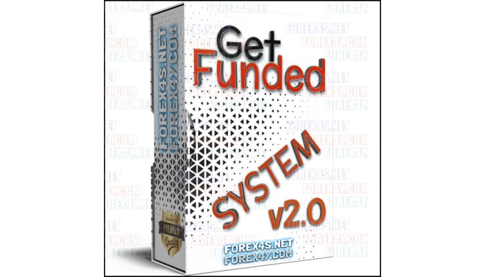 GET FUNDED SYSTEM v2.0