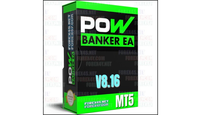 POW BANKER EA v8.16 MT5