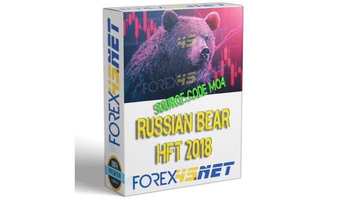 RUSSIAN BEAR HFT 2018 (Source Code MQ4)